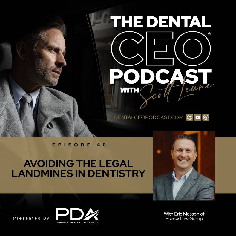 eric masson legal strategies dental ceo podcast