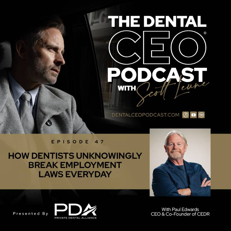 dental ceo podcast episode 47