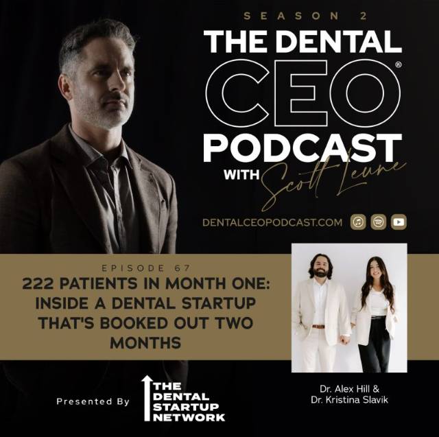 dental ceo podcast episode 67 22 patients in month one